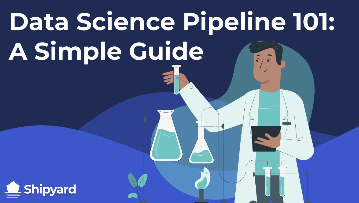 data science pipeline and critical thinking